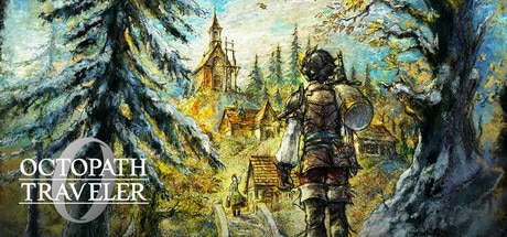 【PC单机】歧路旅人0(OCTOPATH TRAVELER 0)v1.02中文版