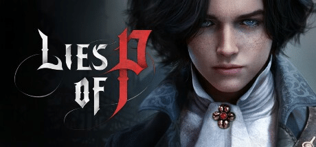 匹诺曹的谎言/Lies of P v1.12.0.0 免安装中文版-七玩网