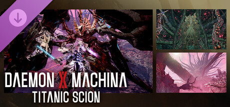 【PC单机】机甲战魔 神话之裔（Daemon X Machina Titanic Scion）已包含深渊的威胁DLC中文版