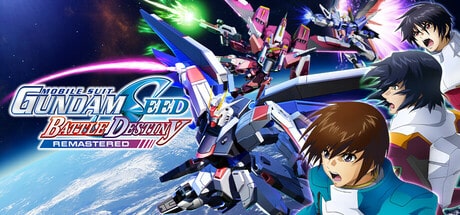【PC单机】机动战士 GUNDAM SEED 激斗命运 复刻版（MOBILE SUIT GUNDAM SEED BATTLE DESTINY REMASTERED）v1.01TENOKE中文版