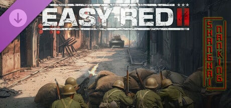 【PC单机】【南京保卫战DLC】易红2/浅红2（EASY RED 2）TENOKE中文版