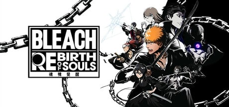 【PC单机】死神 魂魄觉醒（BLEACH Rebirth of Souls）v1.03 全DLC DODI中文版