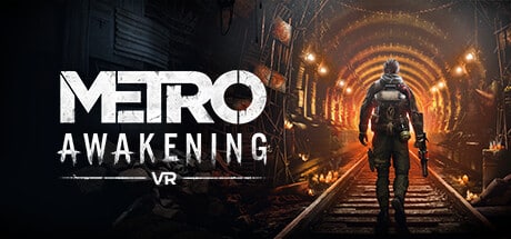 【PC单机】地铁 觉醒VR （Metro Awakening）免安装中文版